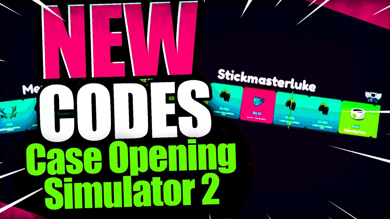 Case Opening Simulator 2 Codes