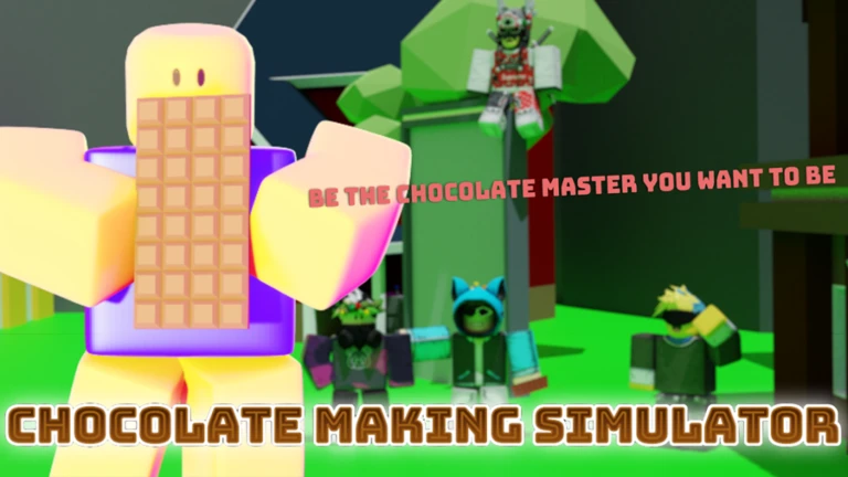 Chocolate Making Simulator Codes